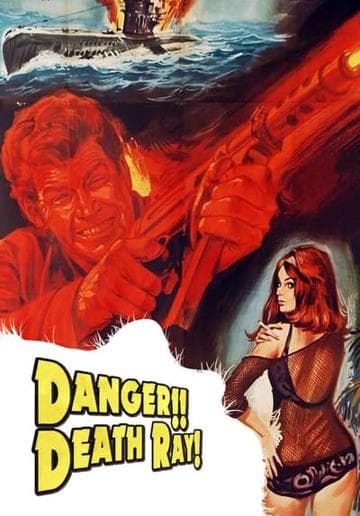 Danger!! Death Ray