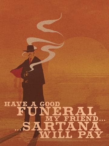 Have a Good Funeral, My Friend… Sartana Will Pay