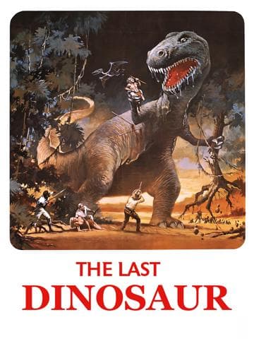 The Last Dinosaur