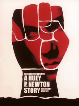 A Huey P. Newton Story