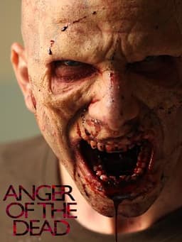 Anger of the Dead