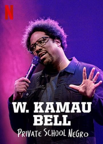 W. Kamau Bell: Private School Negro