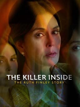 The Killer Inside: The Ruth Finley Story