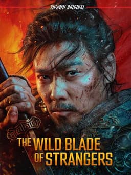 The Wild Blade of Strangers
