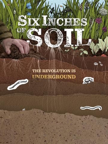 Six Inches of Soil
