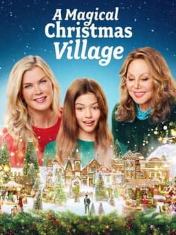 A Magical Christmas Village