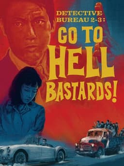 Detective Bureau 2-3: Go to Hell, Bastards!