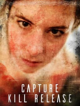 Capture Kill Release
