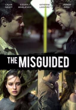 The Misguided