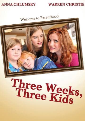Three Weeks, Three Kids