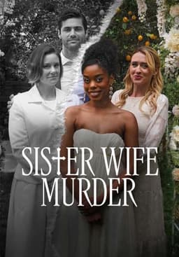 Sister Wife Murder