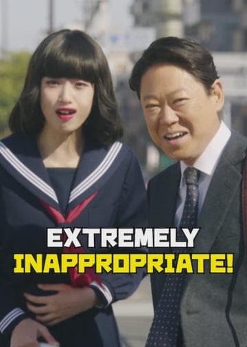 Extremely Inappropriate!