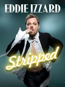 Eddie Izzard: Stripped