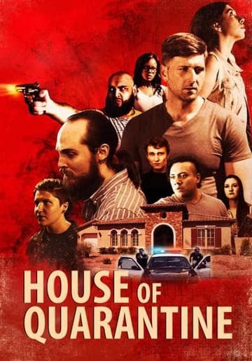 House Of Quarantine