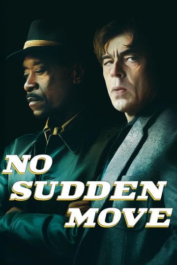 No Sudden Move
