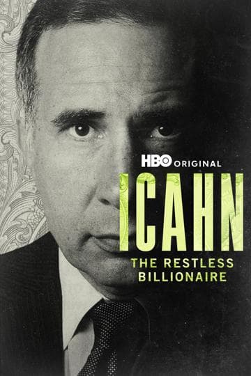 Icahn: The Restless Billionaire