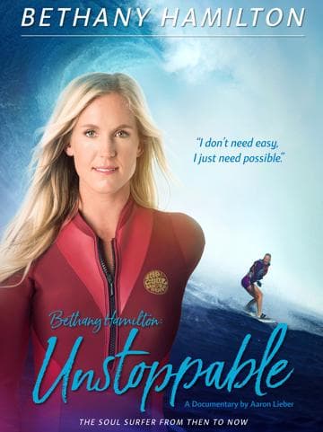 Bethany Hamilton: Unstoppable