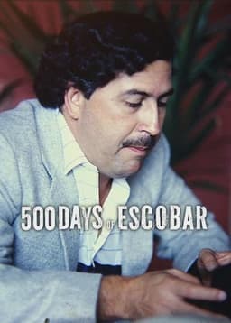 500 Days of Escobar