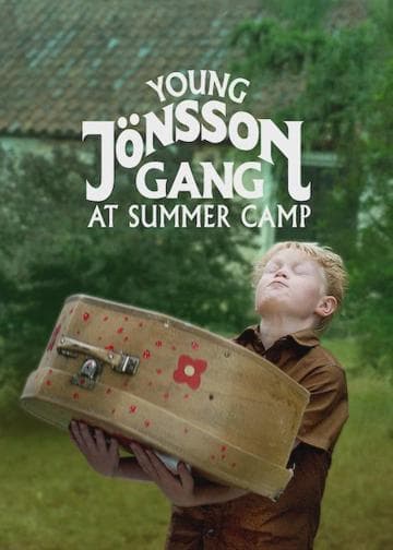 Young Jönsson Gang at Summer Camp