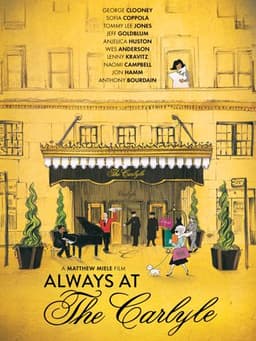 Always at The Carlyle