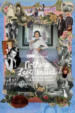 Nothing Left Unsaid: Gloria Vanderbilt & Anderson Cooper