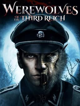 Werewolves of the Third Reich