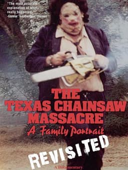 The Texas Chainsaw Massacre: A Family Portrait