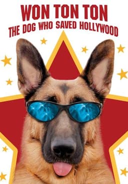 Won Ton Ton: The Dog Who Saved Hollywood