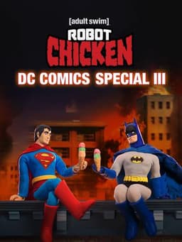 Robot Chicken DC Comics Special III: Magical Friendship