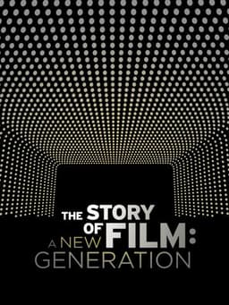 The Story of Film: A New Generation