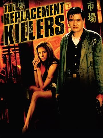 The Replacement Killers