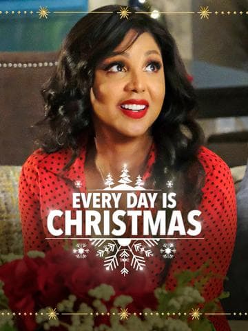 Every Day Is Christmas