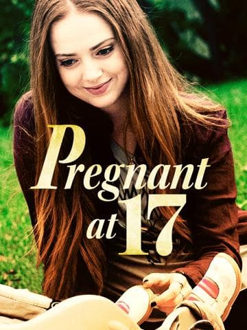 Pregnant at 17