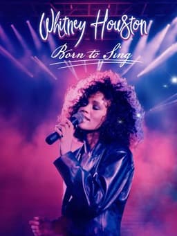 Whitney Houston Born to Sing