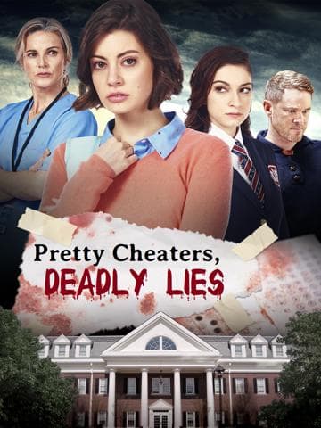 Pretty Cheaters, Deadly Lies