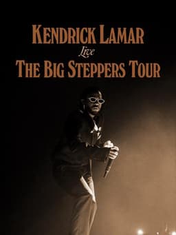 Kendrick Lamar Live: The Big Steppers Tour