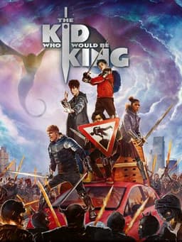 The Kid Who Would Be King
