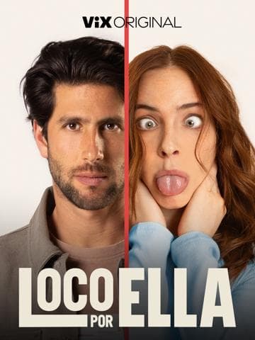 Loco Por Ella