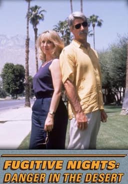 Fugitive Nights: Danger in the Desert