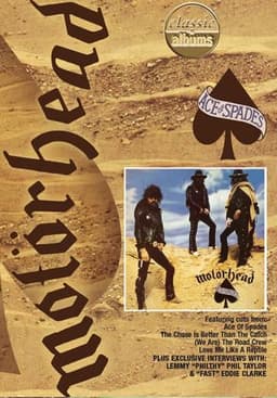 Classic Albums: Motörhead - Ace of Spades