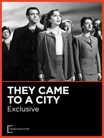 They Came to a City