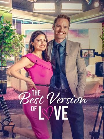 The Best Version of Love