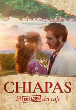 Chiapas, El Corazón del Café