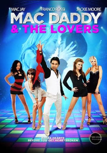 Mac Daddy & the Lovers