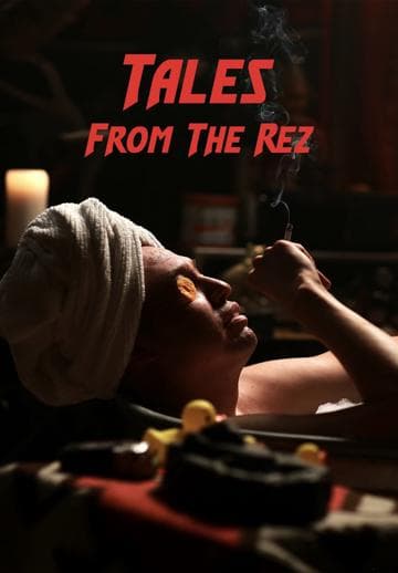 Tales from the Rez