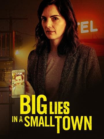 Big Lies In a Small Town