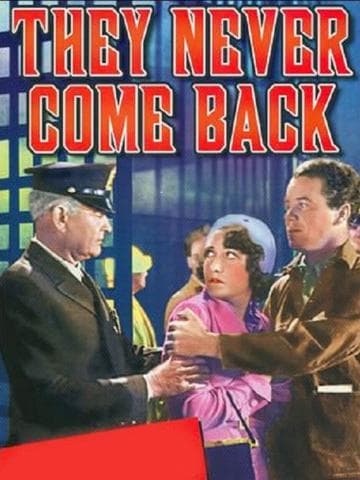 They Never Come Back
