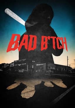 Bad B*tch