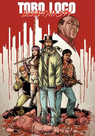 Toro Loco: Bloodthirsty