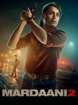 Mardaani 2